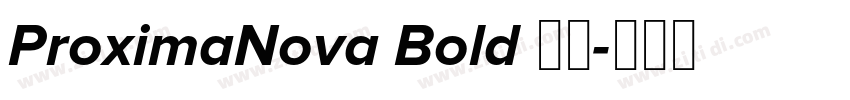 ProximaNova Bold 粗体字体转换 ProximaNova Bold 粗体字体转换